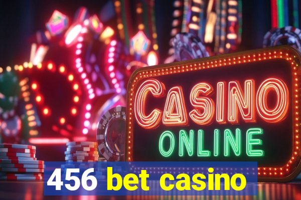 456 bet casino