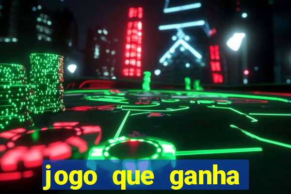 jogo que ganha dinheiro de verdade sem depositar