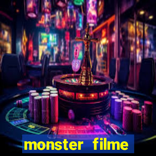 monster filme completo dublado