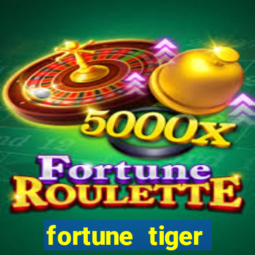 fortune tiger aposta 1 real