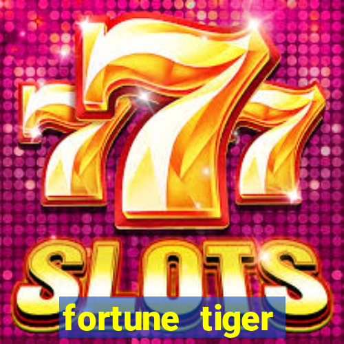 fortune tiger aposta 1 real