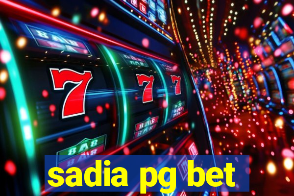 sadia pg bet