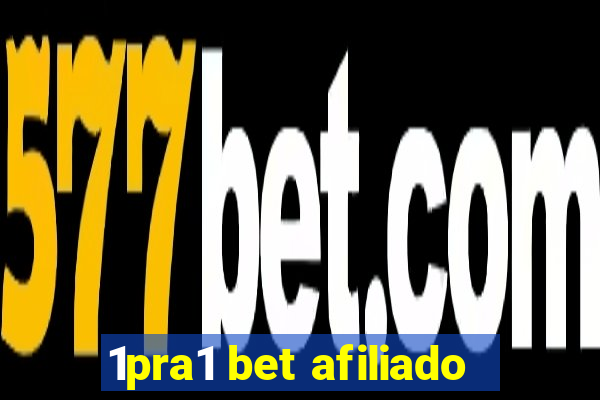 1pra1 bet afiliado