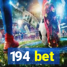 194 bet