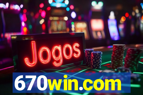 670win.com