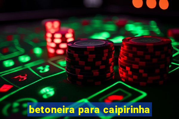 betoneira para caipirinha