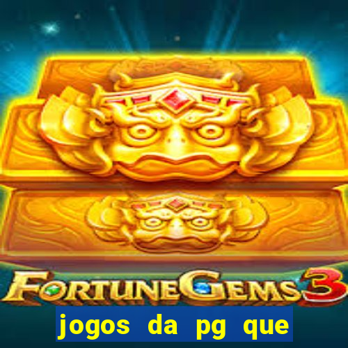 jogos da pg que estao pagando