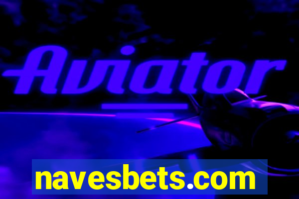 navesbets.com