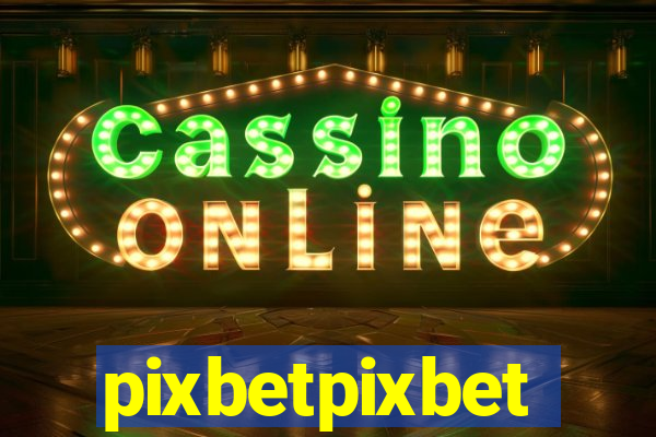 pixbetpixbet