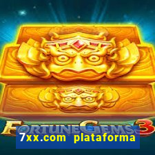 7xx.com plataforma de jogos