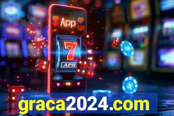 graca2024.com