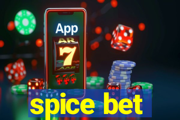 spice bet