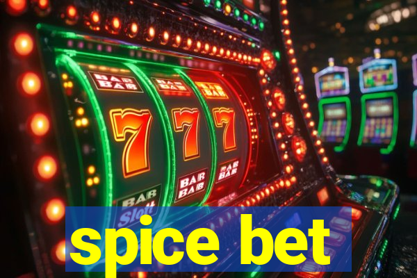 spice bet