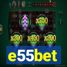 e55bet