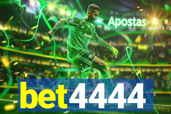 bet4444