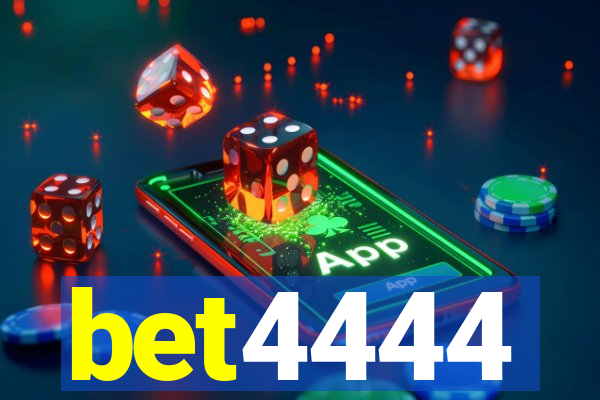 bet4444