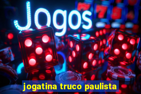 jogatina truco paulista