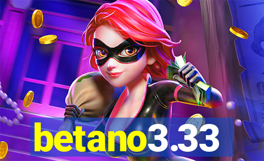 betano3.33