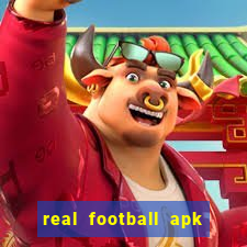 real football apk dinheiro infinito