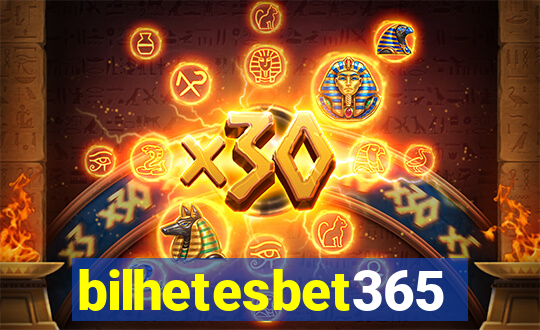 bilhetesbet365