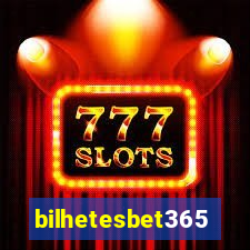 bilhetesbet365