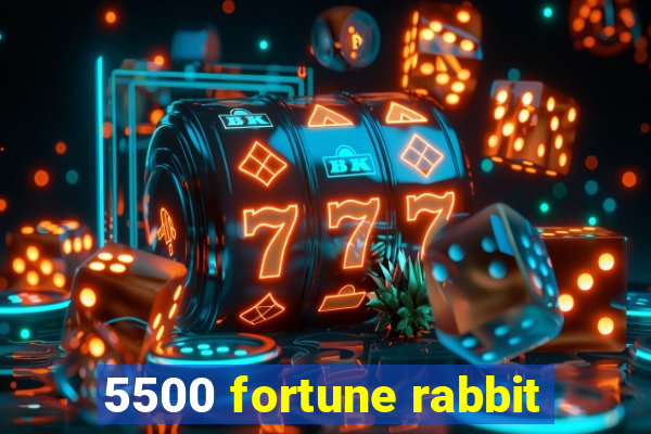 5500 fortune rabbit