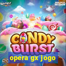 opera gx jogo