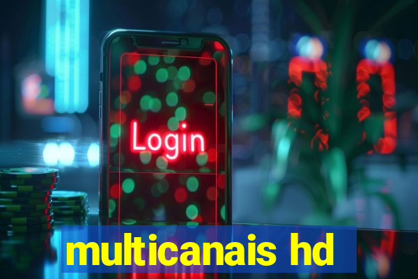 multicanais hd