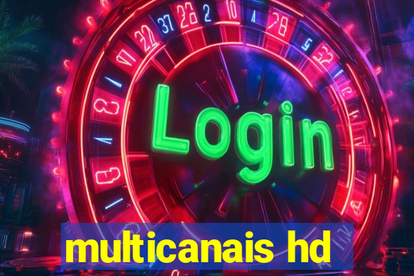 multicanais hd