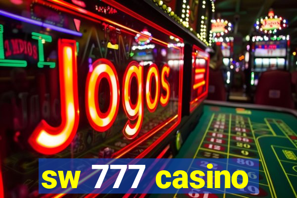 sw 777 casino