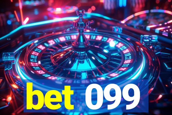 bet 099