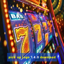 pick up jogo 1.4.0 download