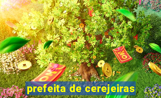 prefeita de cerejeiras