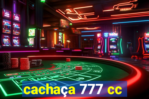 cachaça 777 cc