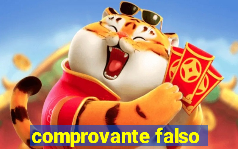 comprovante falso