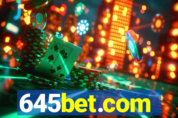 645bet.com