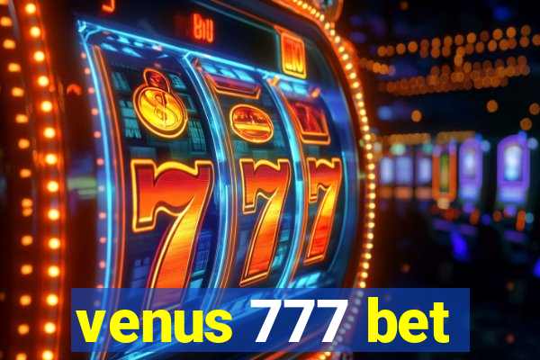 venus 777 bet