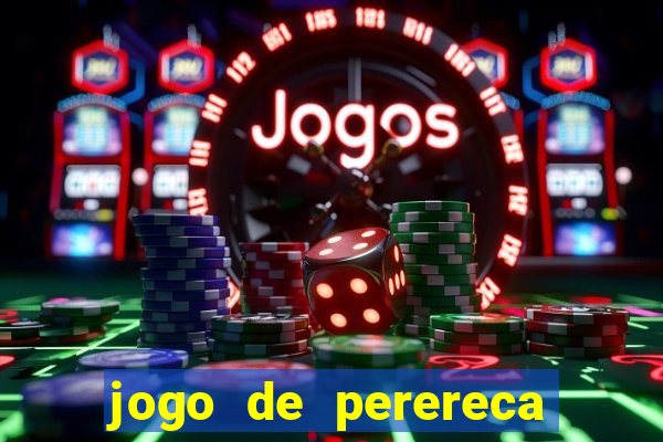 jogo de perereca de mulher