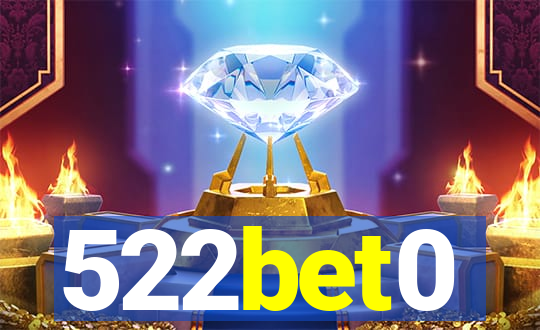 522bet0