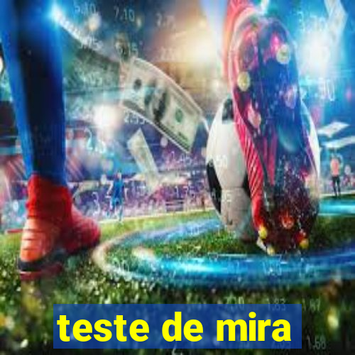 teste de mira