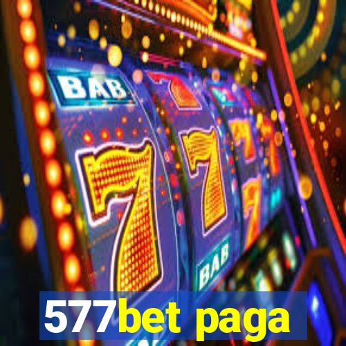 577bet paga