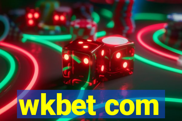 wkbet com