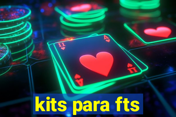 kits para fts