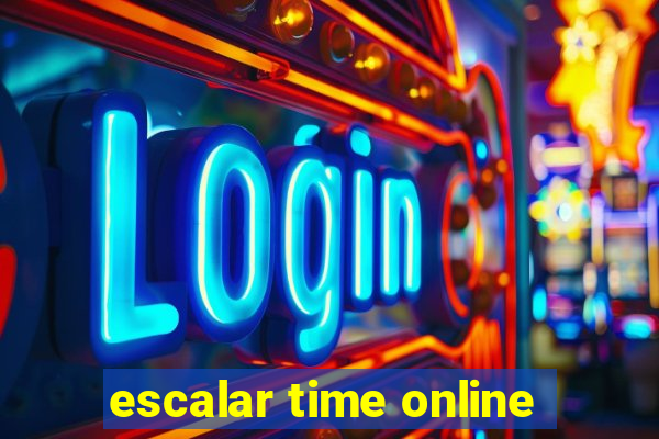 escalar time online