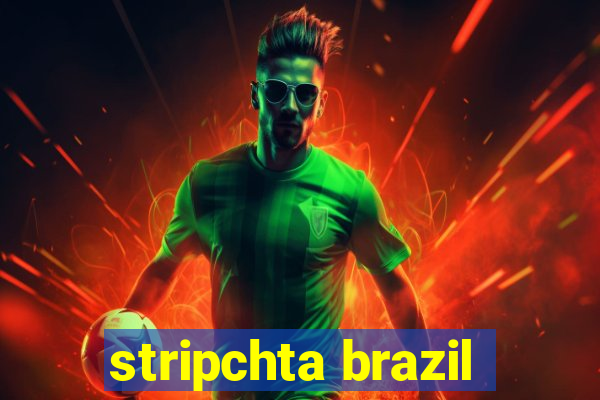 stripchta brazil