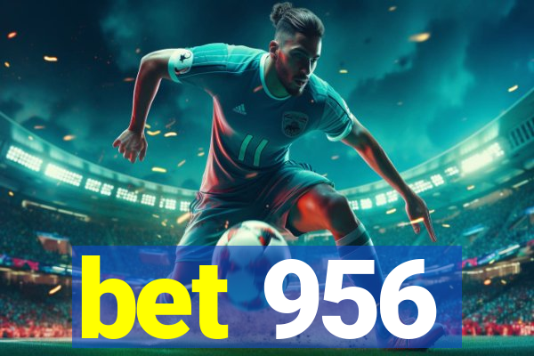 bet 956