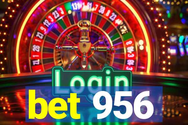 bet 956