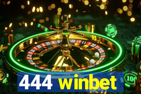 444 winbet