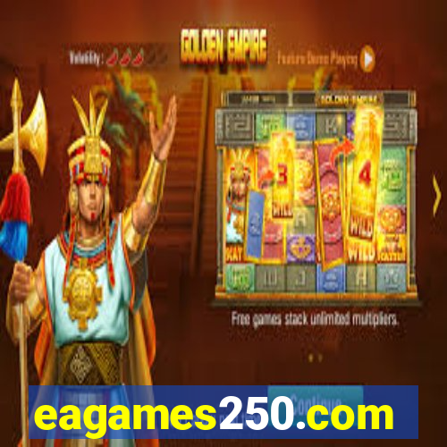 eagames250.com