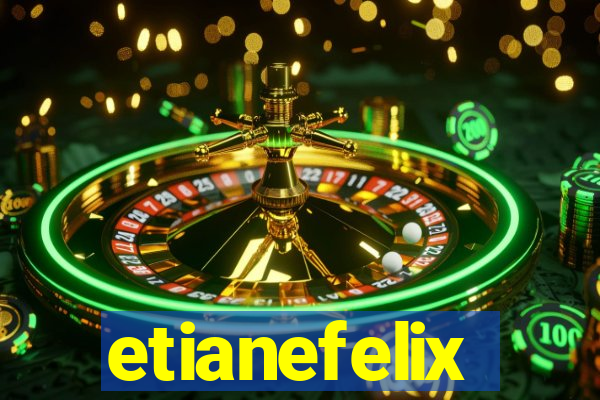 etianefelix